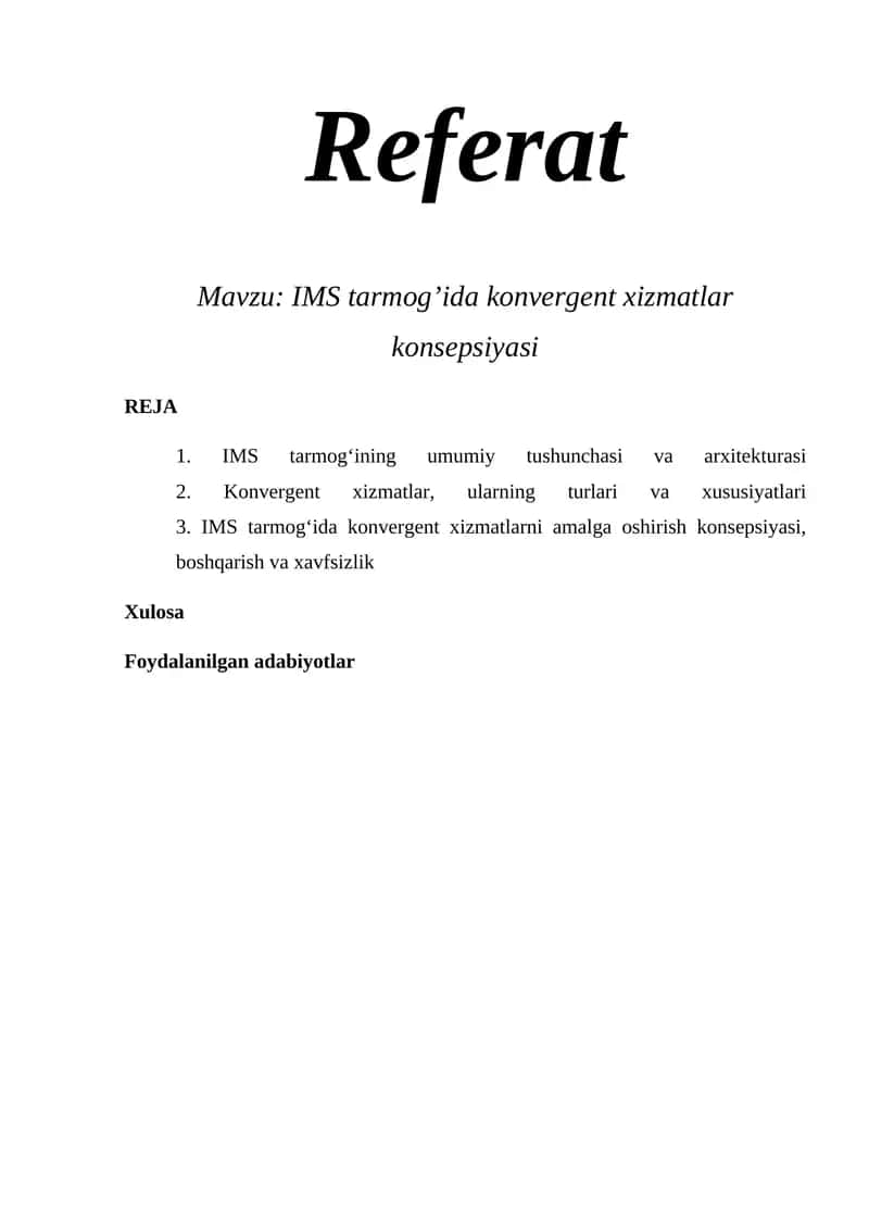IMS tarmog’ida konvergent xizmatlar konsepsiyasi