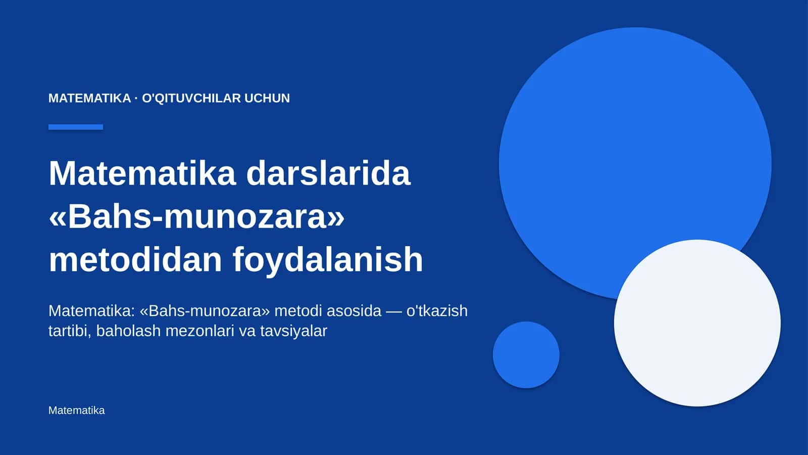 matematika darslarida bahs munozara metodidan foydalanish 1708