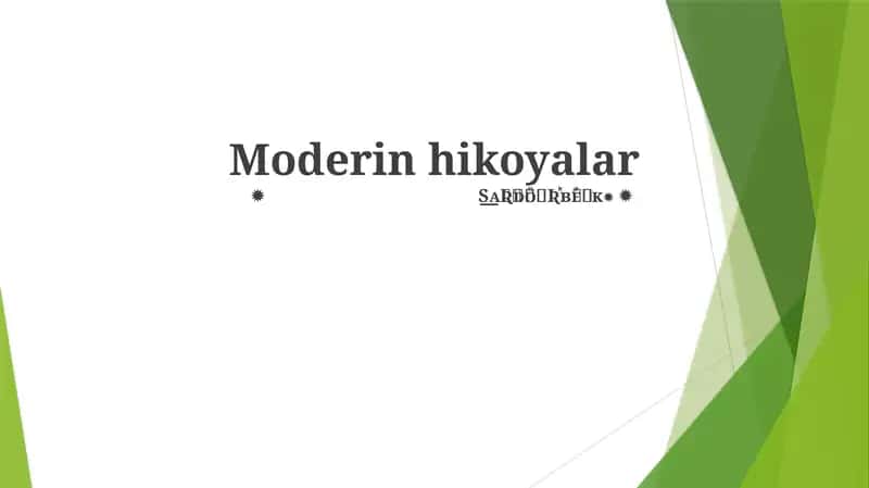 Moderin hikoyalar