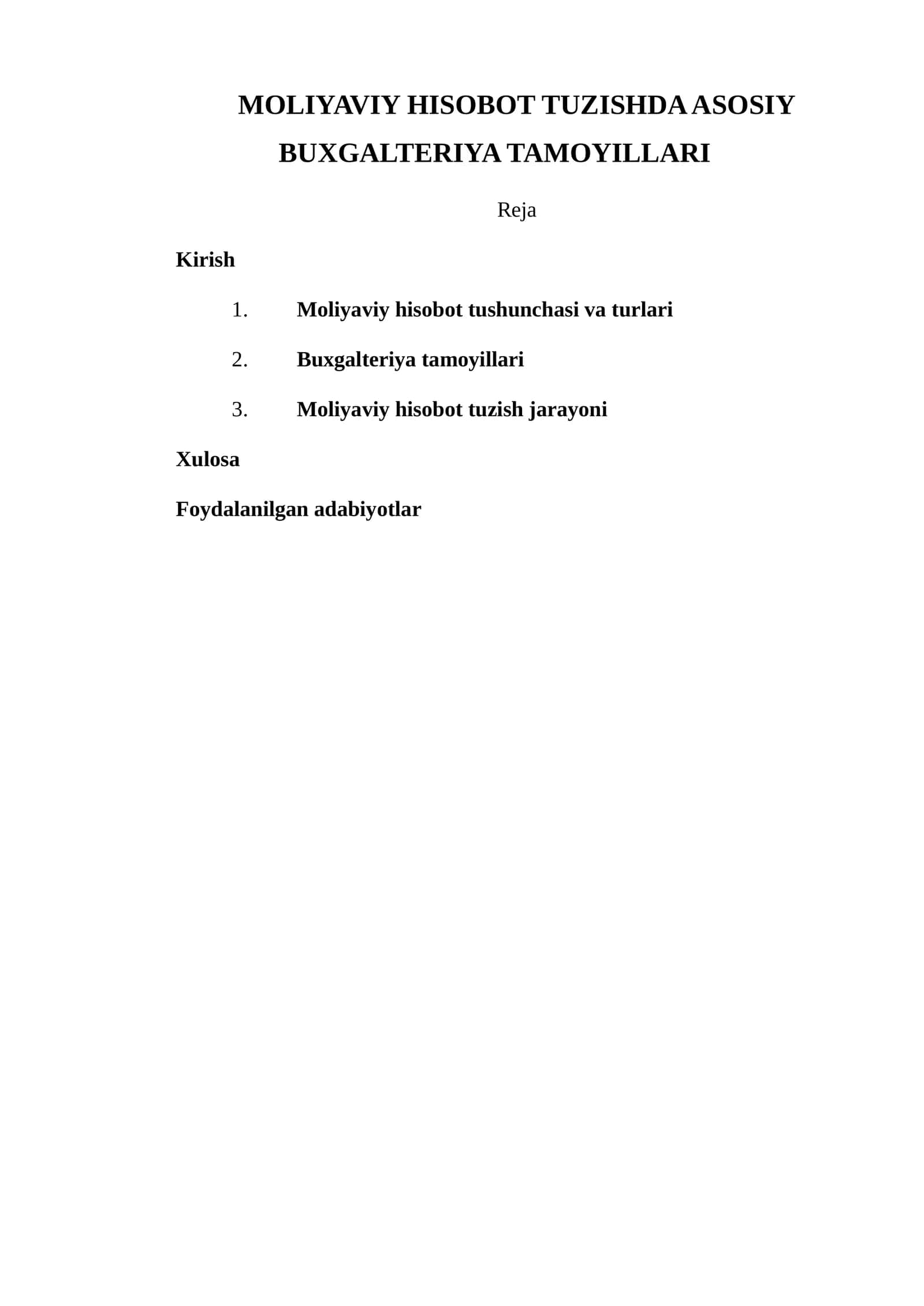MOLIYAVIY HISOBOT TUZISHDA ASOSIY BUXGALTERIYA TAMOYILLARI