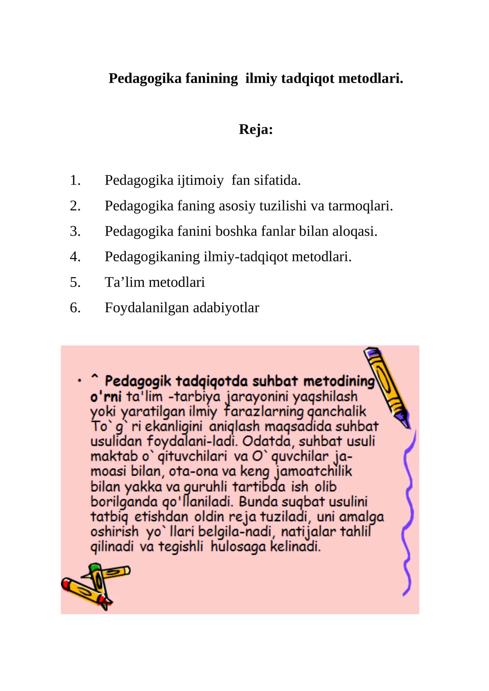 Pedagogika fanining ilmiy tadqiqot metodlari