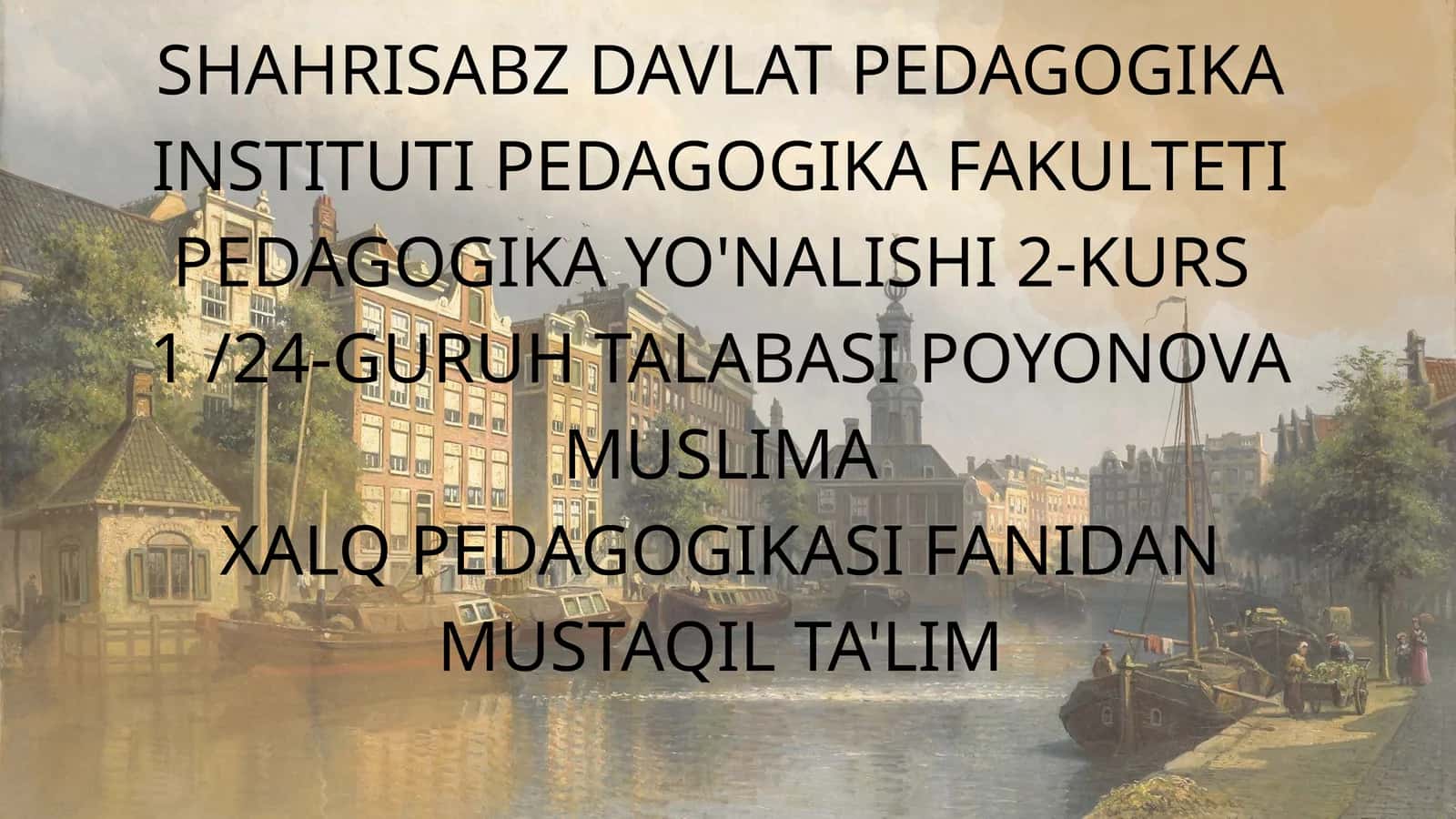 XALQ PEDAGOGIKASI BILAN CHANBARCHAS BOG'LIQ BO'LGAN ADABIY - BADIIY JANIRLAR