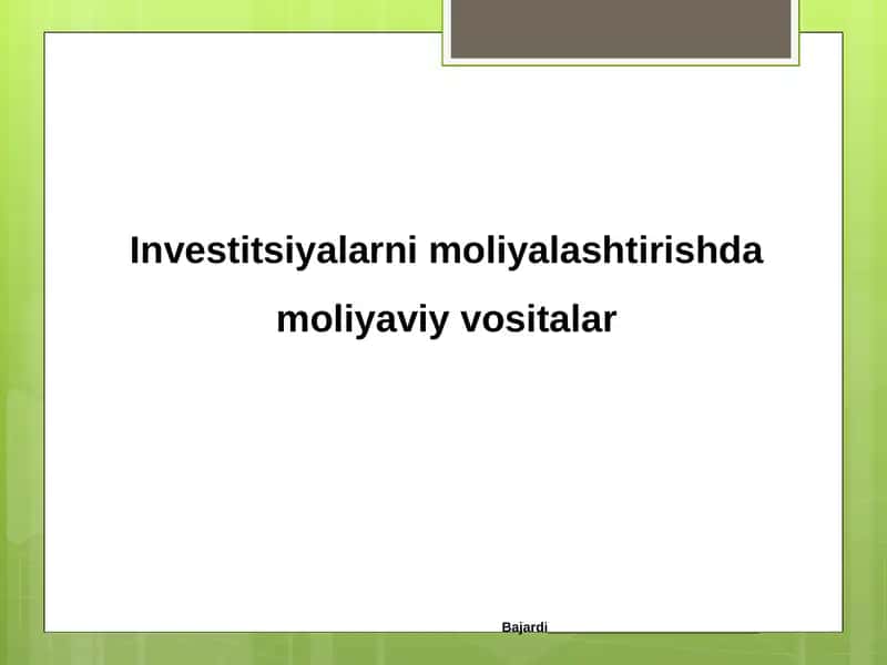 Investitsiyalarni moliyalashtirish