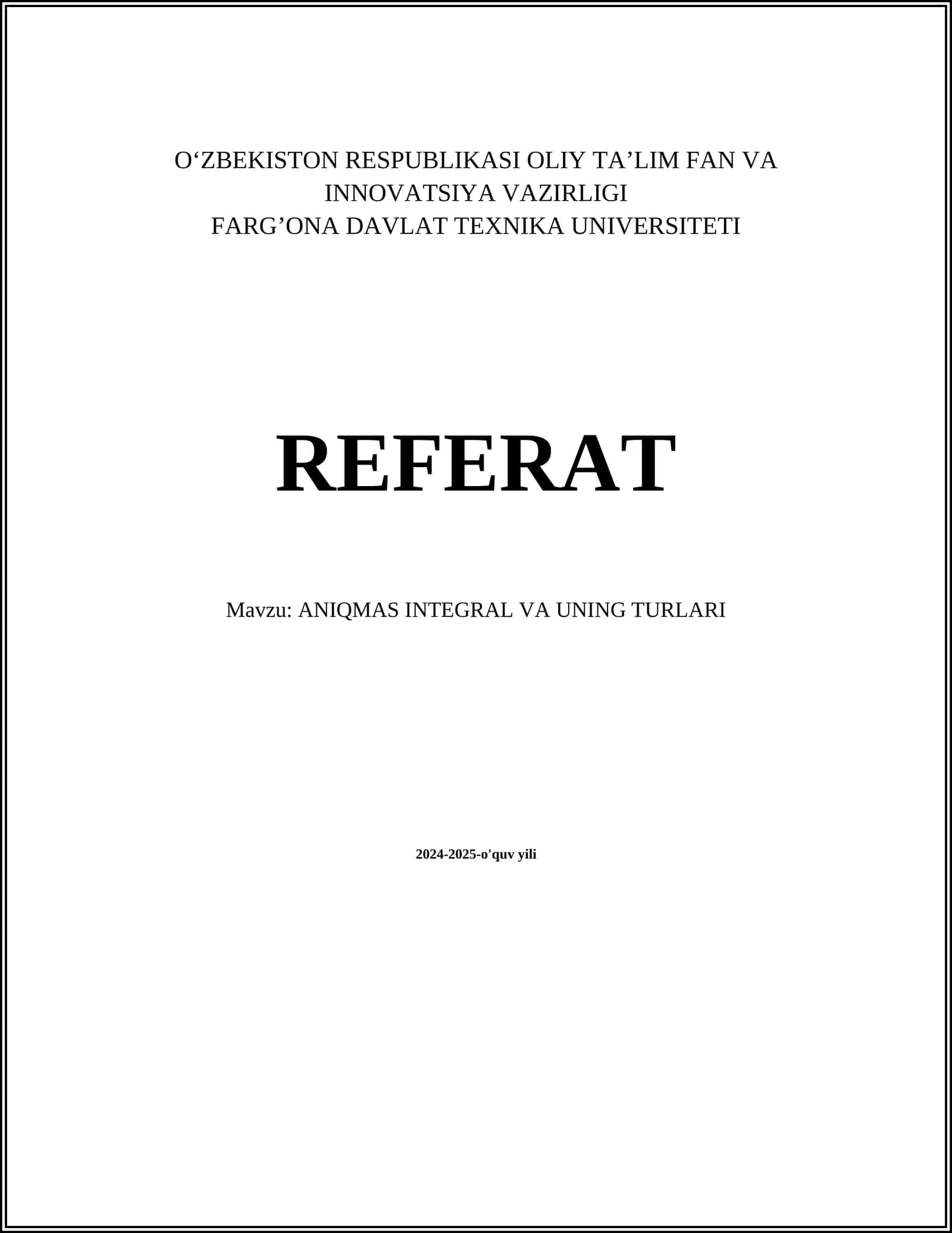 ANIQMAS INTEGRAL VA UNING TURLARI
