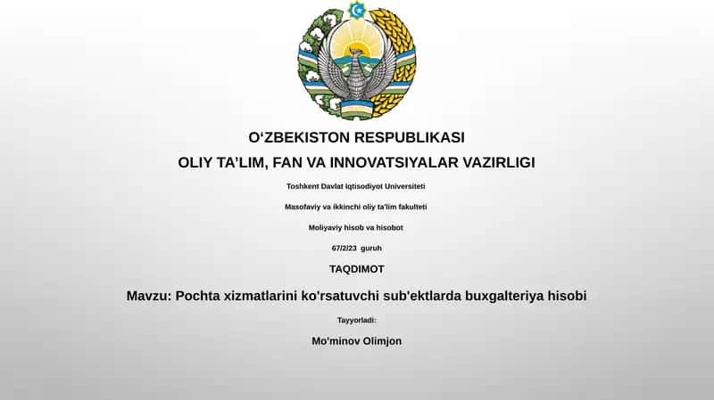 Pochta xizmatlarini ko'rsatuvchi sub'ektlarda buxgalteriya hisobi