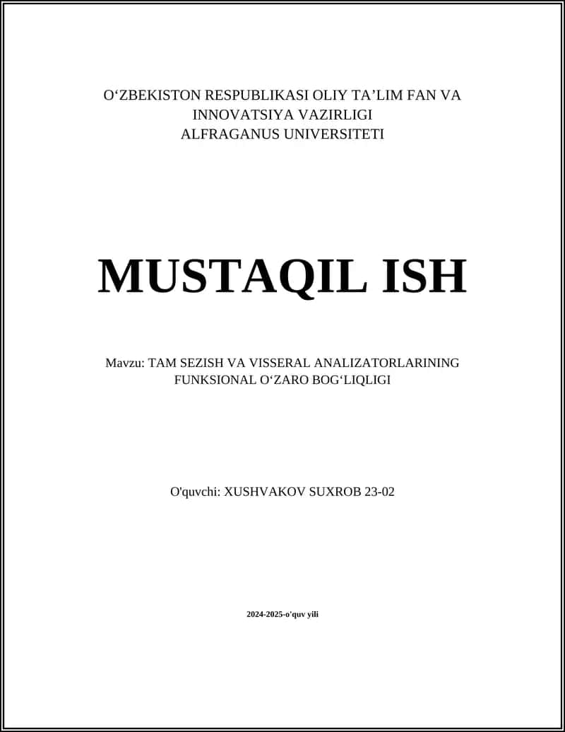 TAM SEZISH VA VISSERAL ANALIZATORLARINING FUNKSIONAL OʻZARO BOGʻLIQLIGI