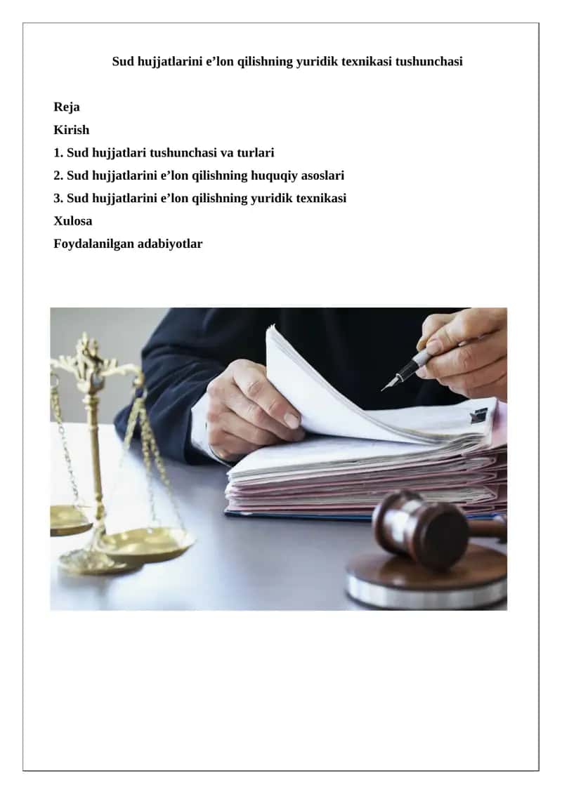 Sud hujjatlarini e’lon qilishning yuridik texnikasi tushunchasi