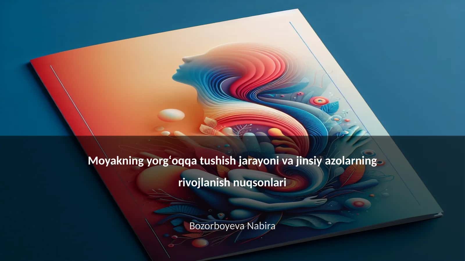 Moyakning yorgʻoqqa tushish jarayoni va jinsiy azolarning rivojlanish nuqsonlari
