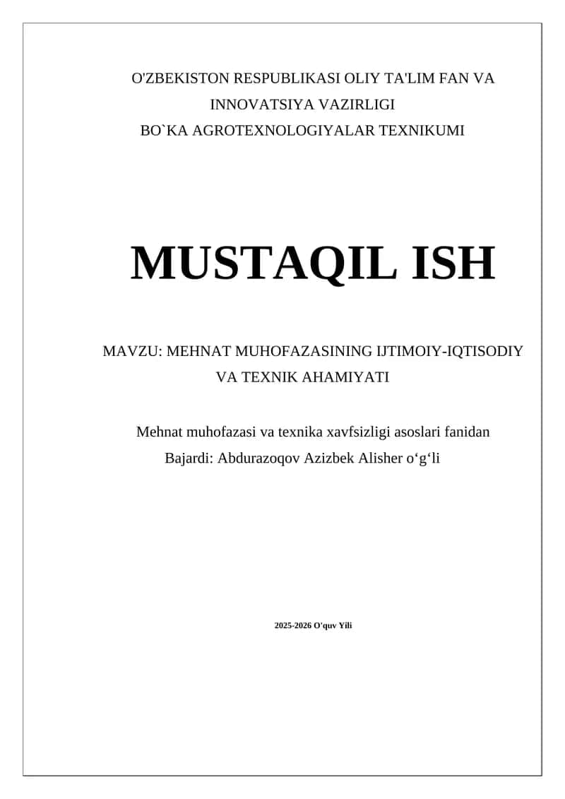 Mehnat muhofazasining Ijtimoiy-Iqtisodiy va Texnik Ahamiyati