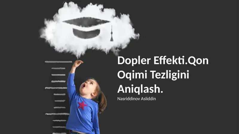 Dopler Effekti.Qon Oqimi Tezligini Aniqlash