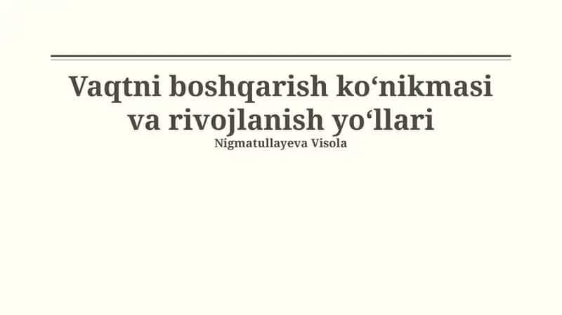 Vaqtni boshqarish koʻnikmalarini rivojlantirish