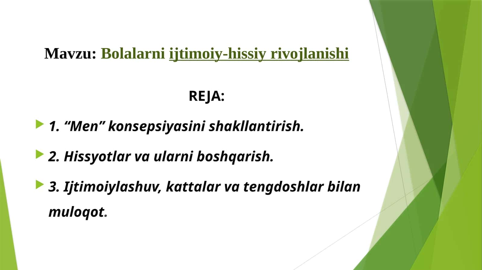 Bolalarni ijtimoiy-hissiy rivojlanishi