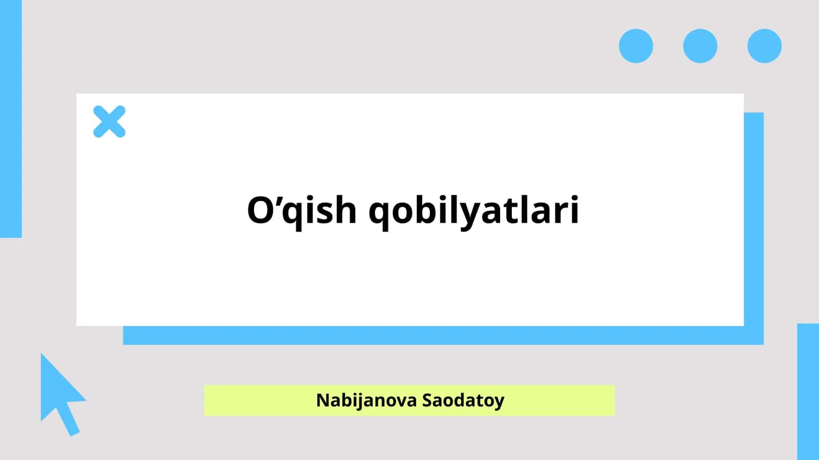 O’qish qobilyatlari