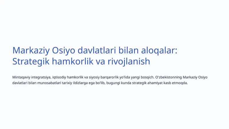 Markaziy Osiyo davlatlari bilan aloqalar: Strategik hamkorlik va rivojlanish
