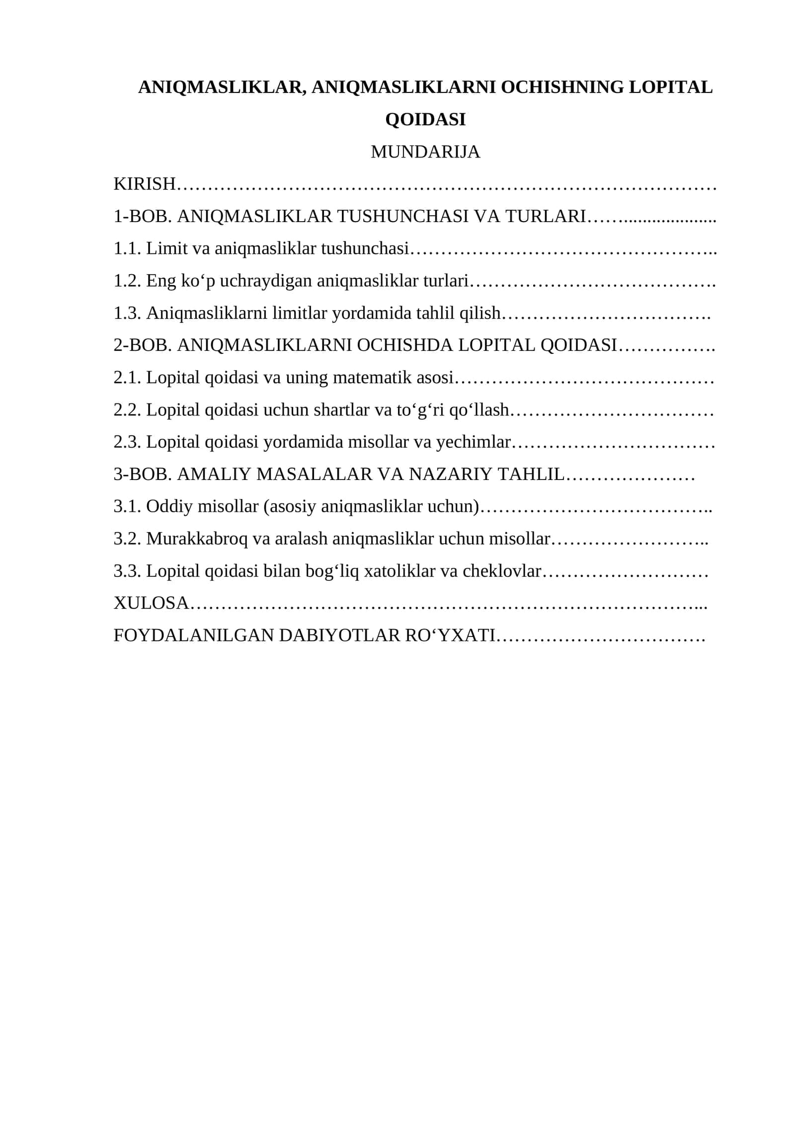 ANIQMASLIKLAR, ANIQMASLIKLARNI OCHISHNING LOPITAL QOIDASI