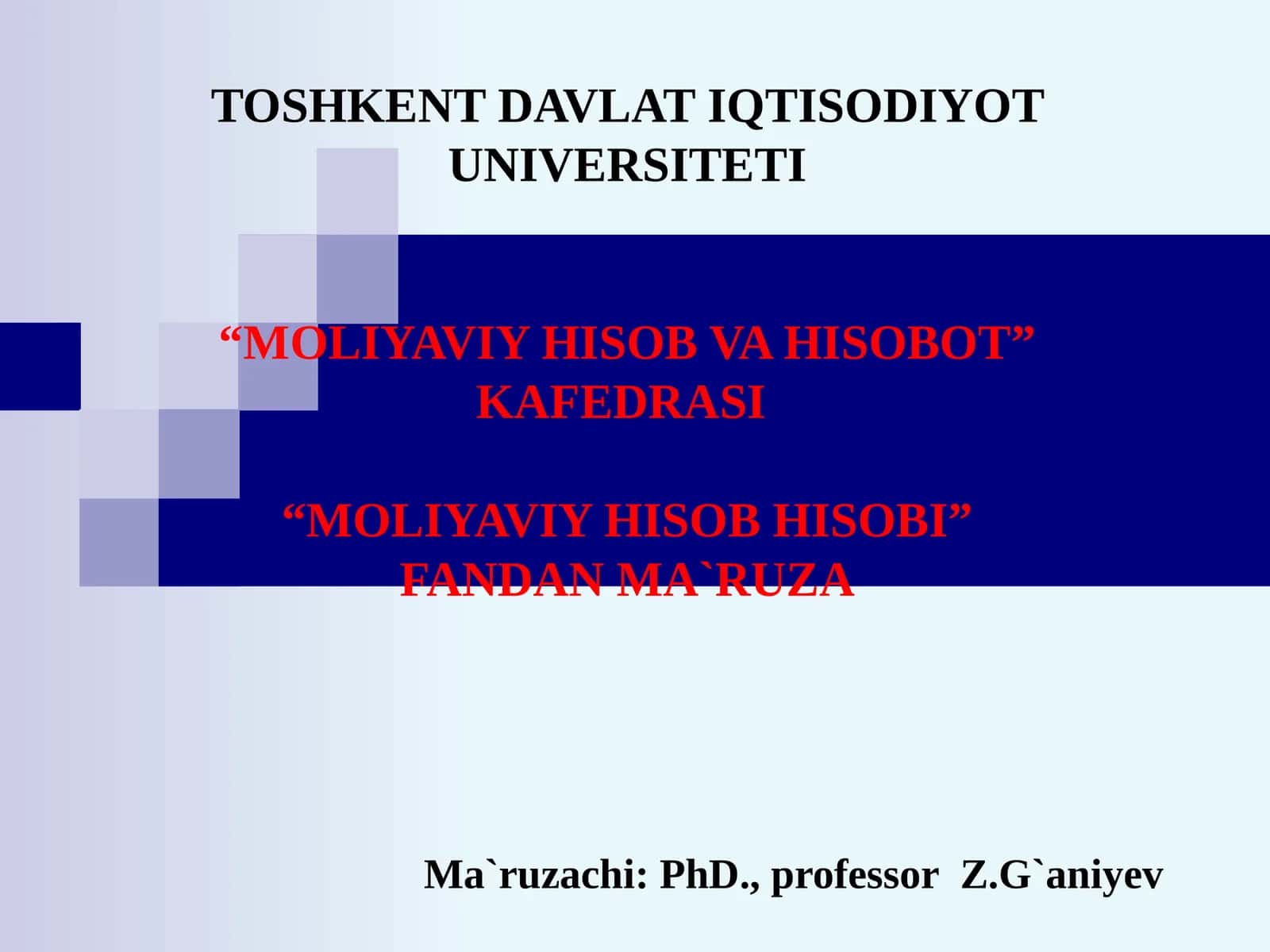 Товар-моддий заҳираларҳисоби