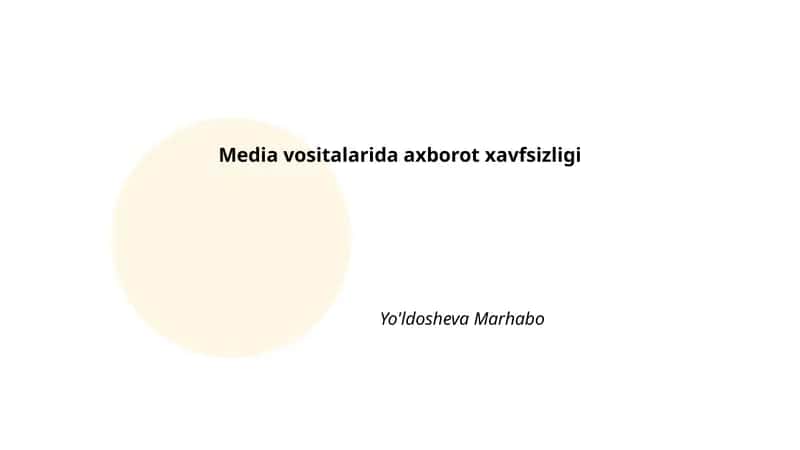 Media vositalarida axborot xavfsizligi