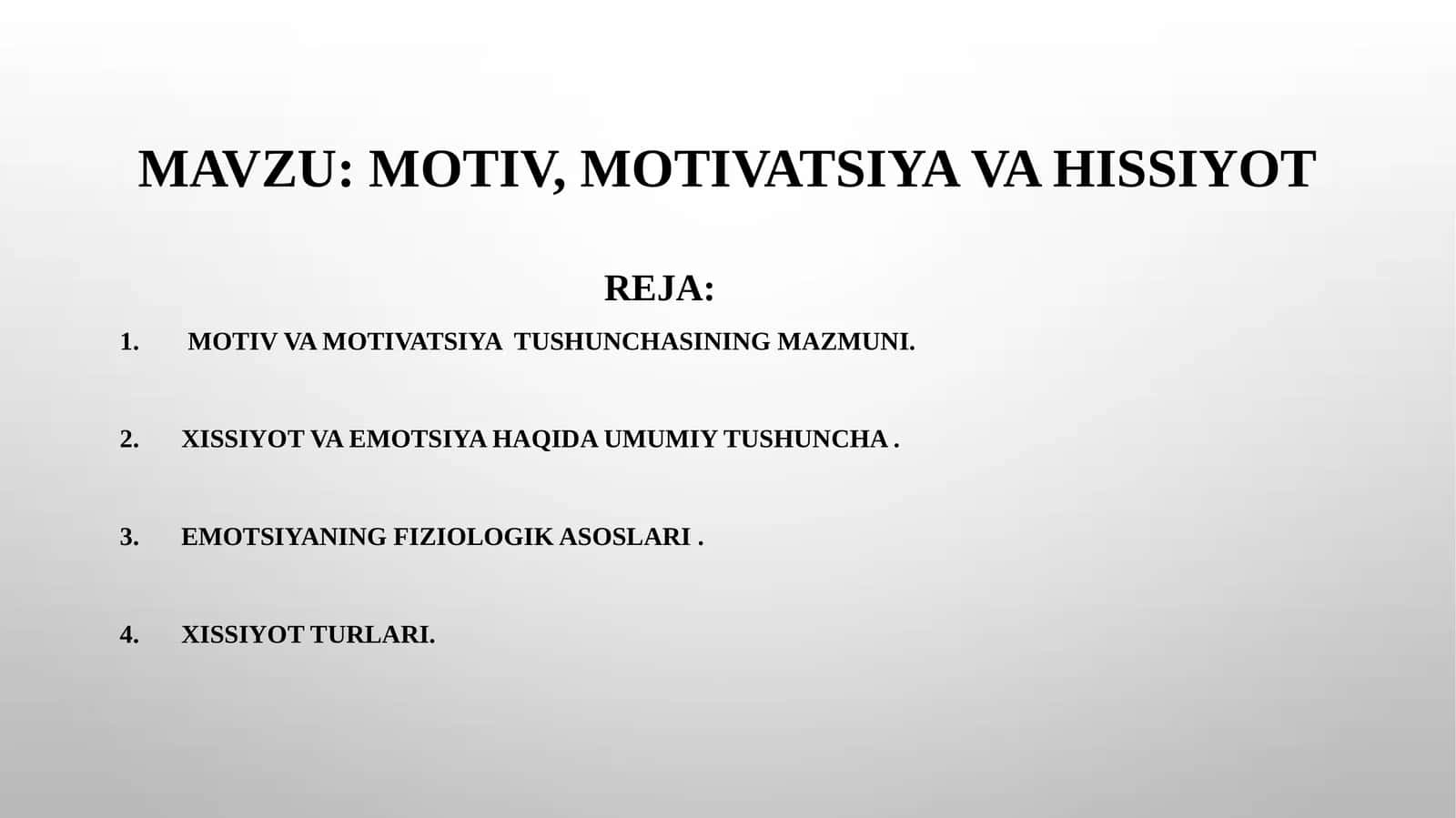 motiv, motivatsiya va hissiyot