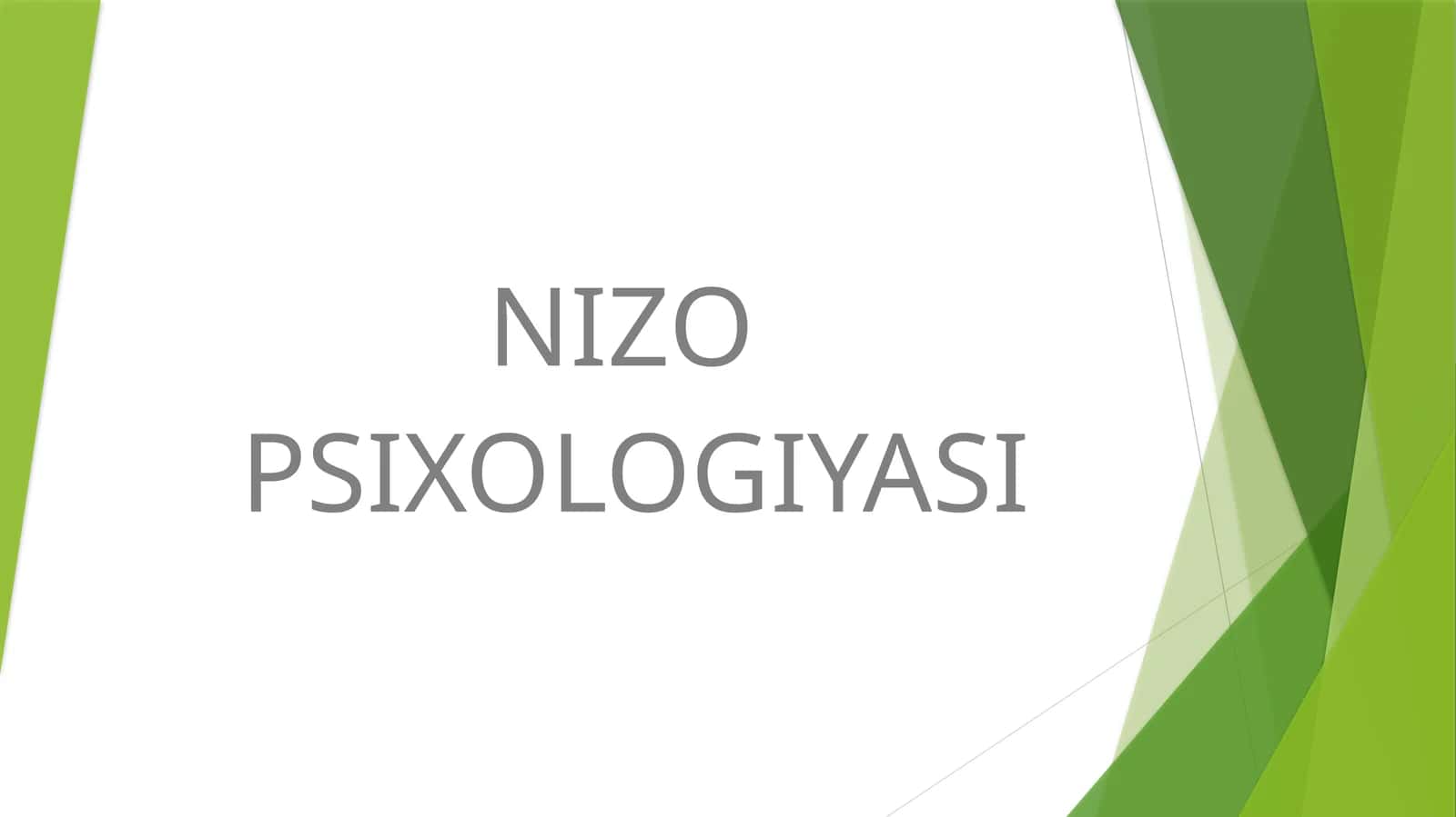 NIZO PSIXOLOGIYASI