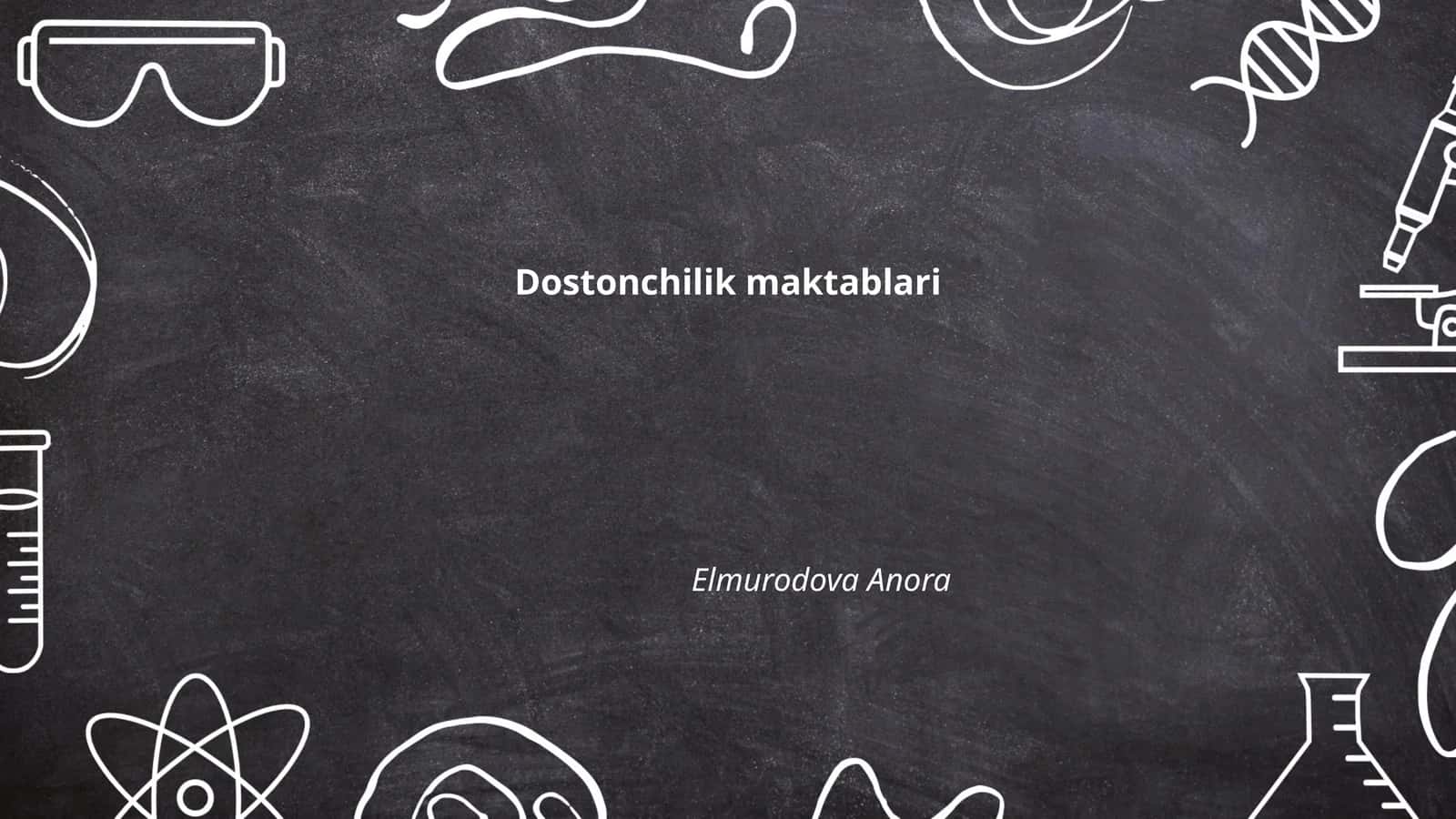 Dostonchilik maktablari