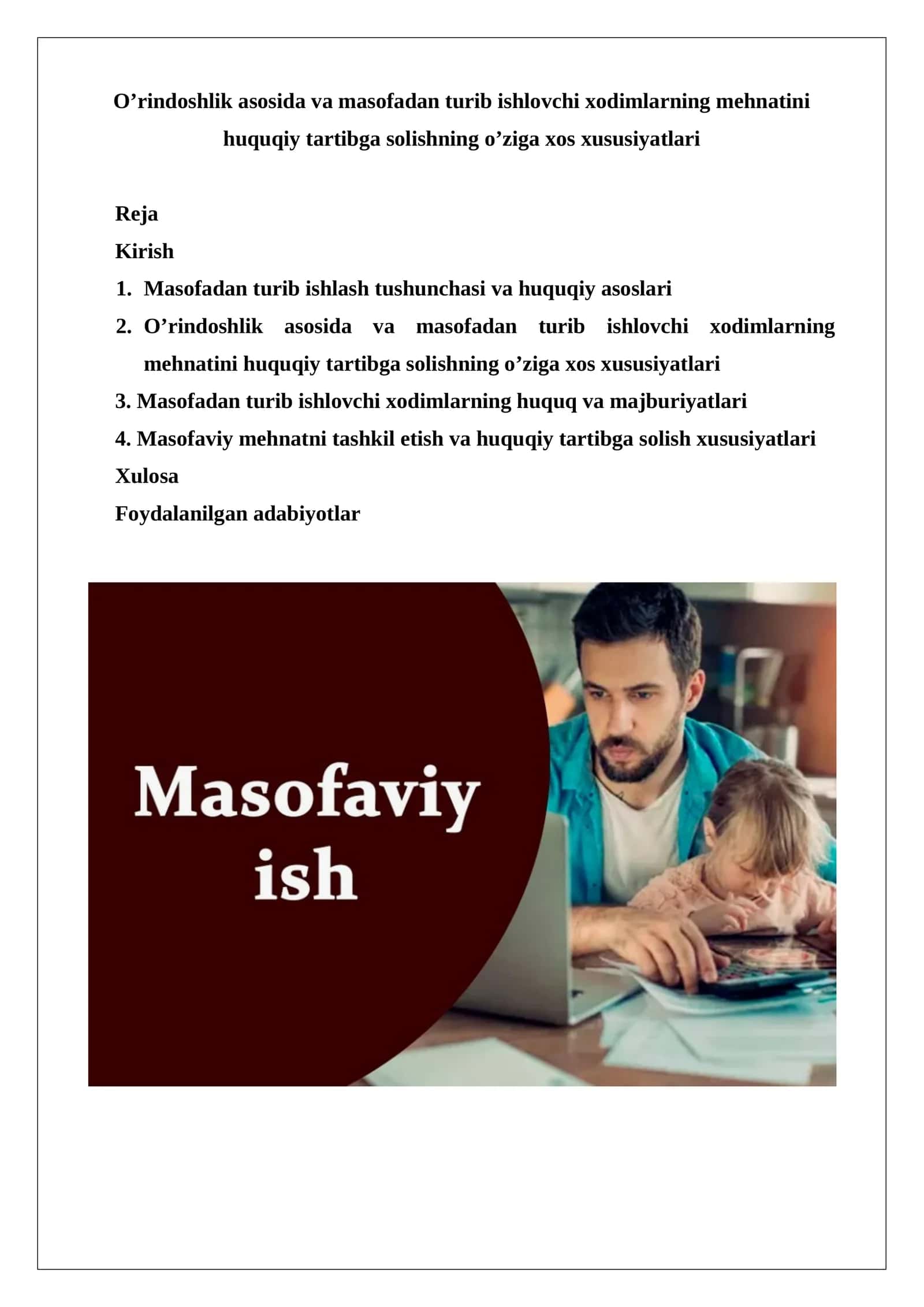 Masofadan turib ishlovchi xodimlarning huquq va majburiyatlari
