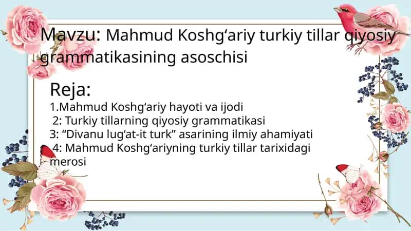 Mahmud Koshgʻariy turkiy tillar qiyosiy grammatikasi