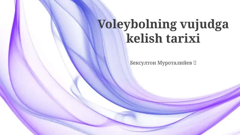 Voleybolning vujudga kelish tarixi