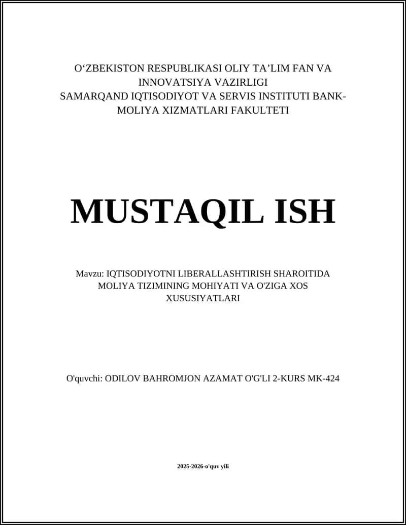 IQTISODIYOTNI LIBERALLASHTIRISH SHAROITIDA MOLIYA TIZIMINING MOHIYATI VA O'ZIGA XOS XUSUSIYATLARI