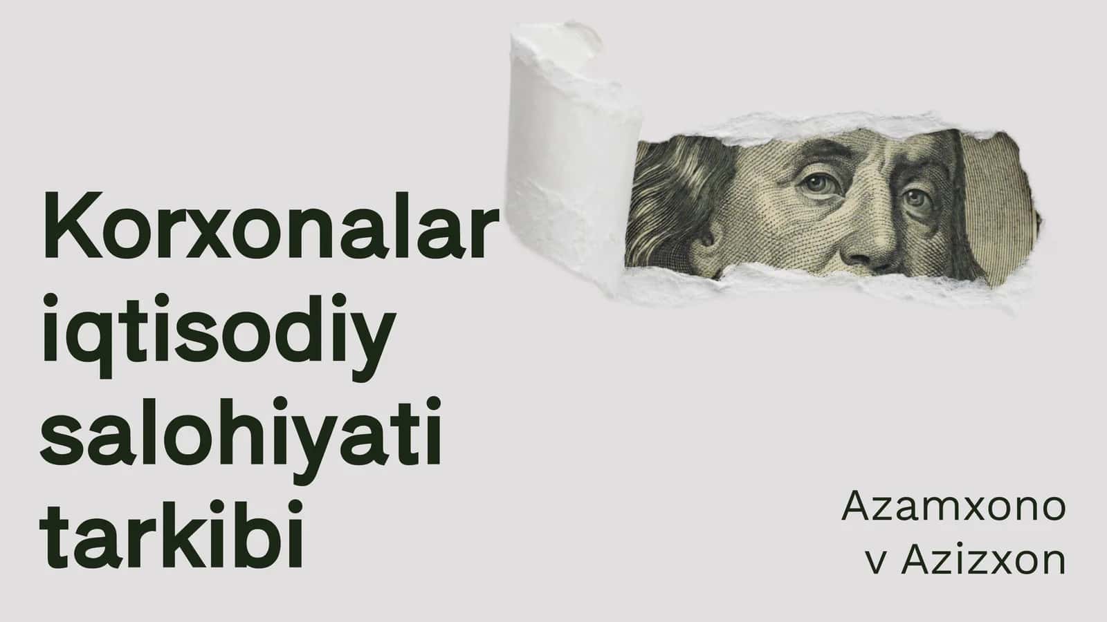Korxonalar iqtisodiy salohiyati tarkibi