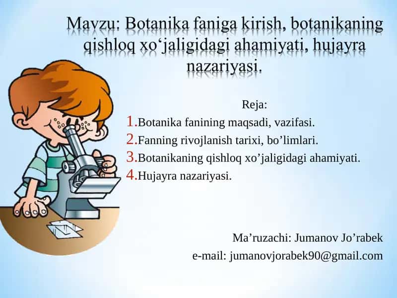 Botanika fanining maqsadi, vazifasi