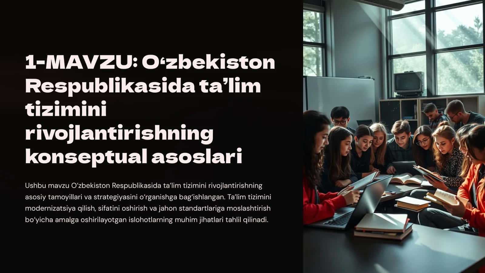 O‘zbekiston Respublikasida ta’lim tizimini rivojlantirishning konseptual asoslari
