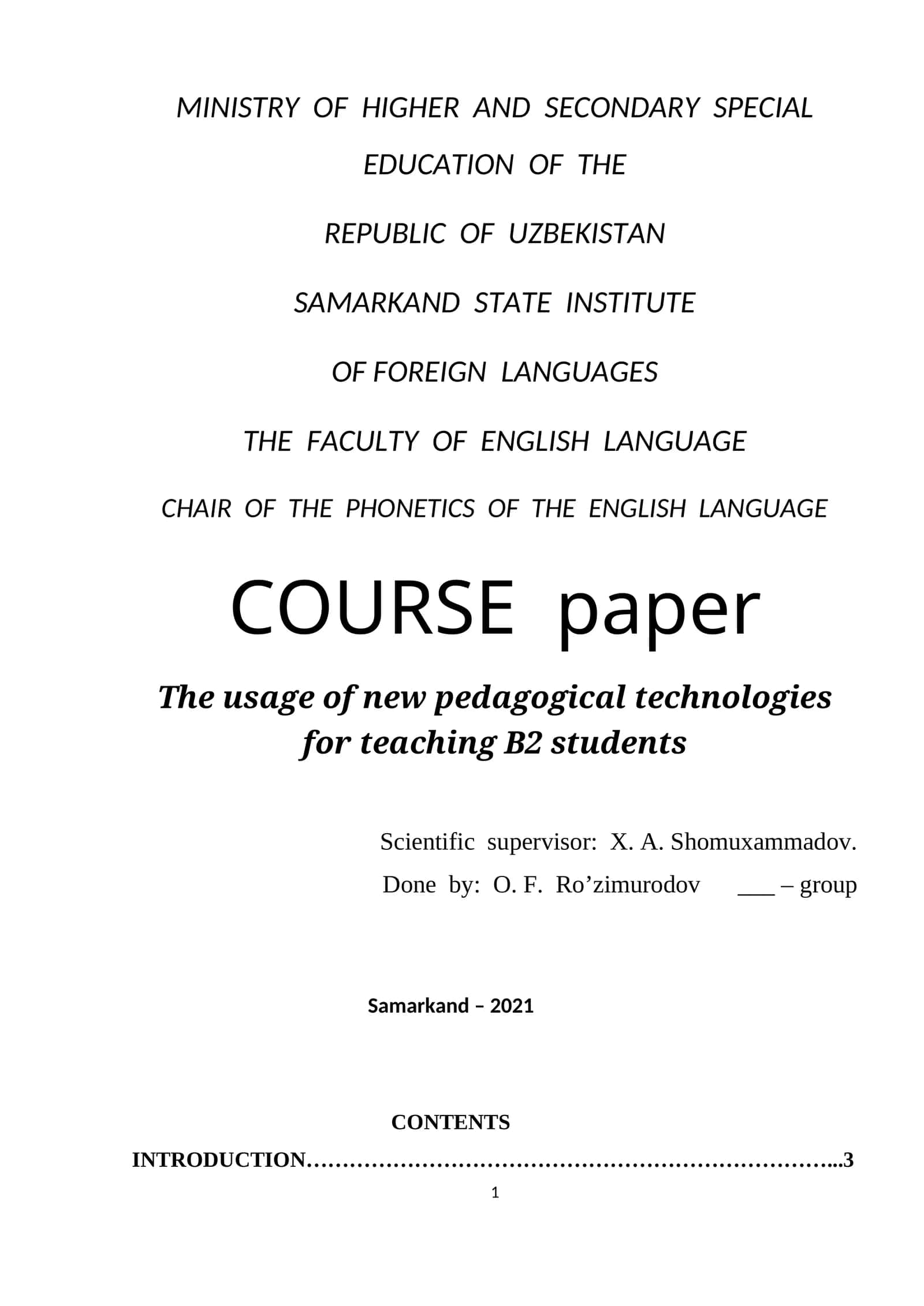 The Usage of New Pedagogical Technologies for Teaching B2 Students
