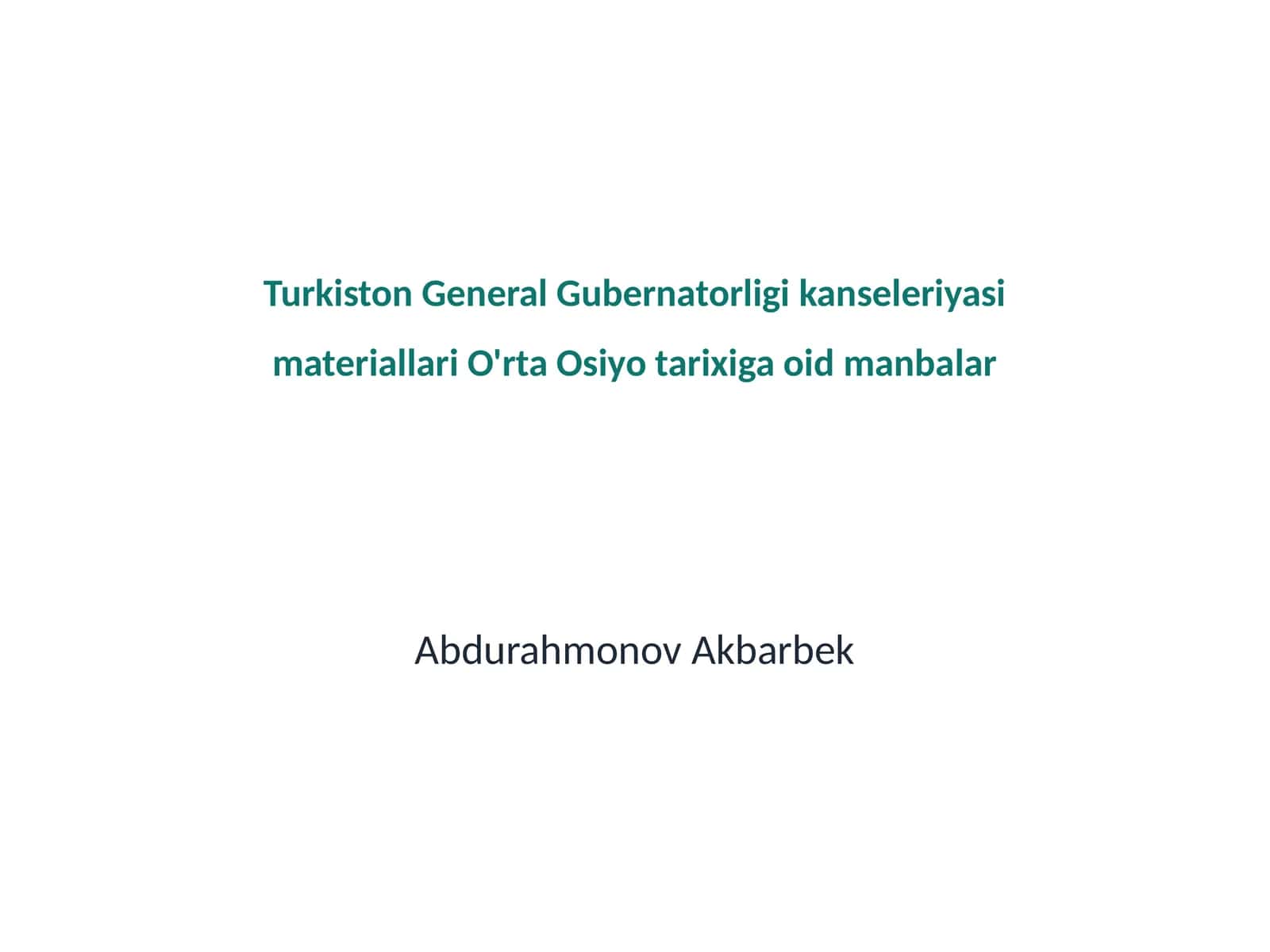 Turkiston General Gubernatorligi kanseleriyasi materiallari