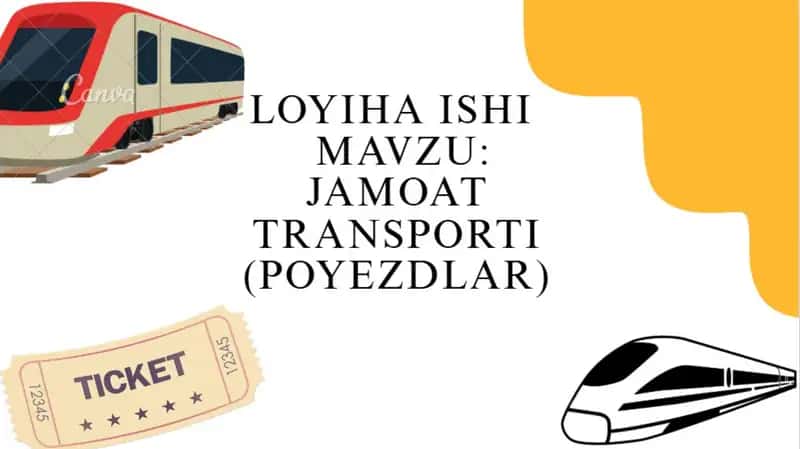 Jamoat transporti ,Poyezdlar