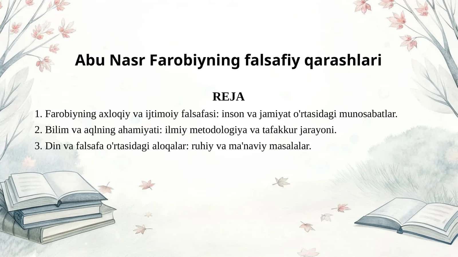 Abu Nasr Farobiyning falsafiy qarashlari