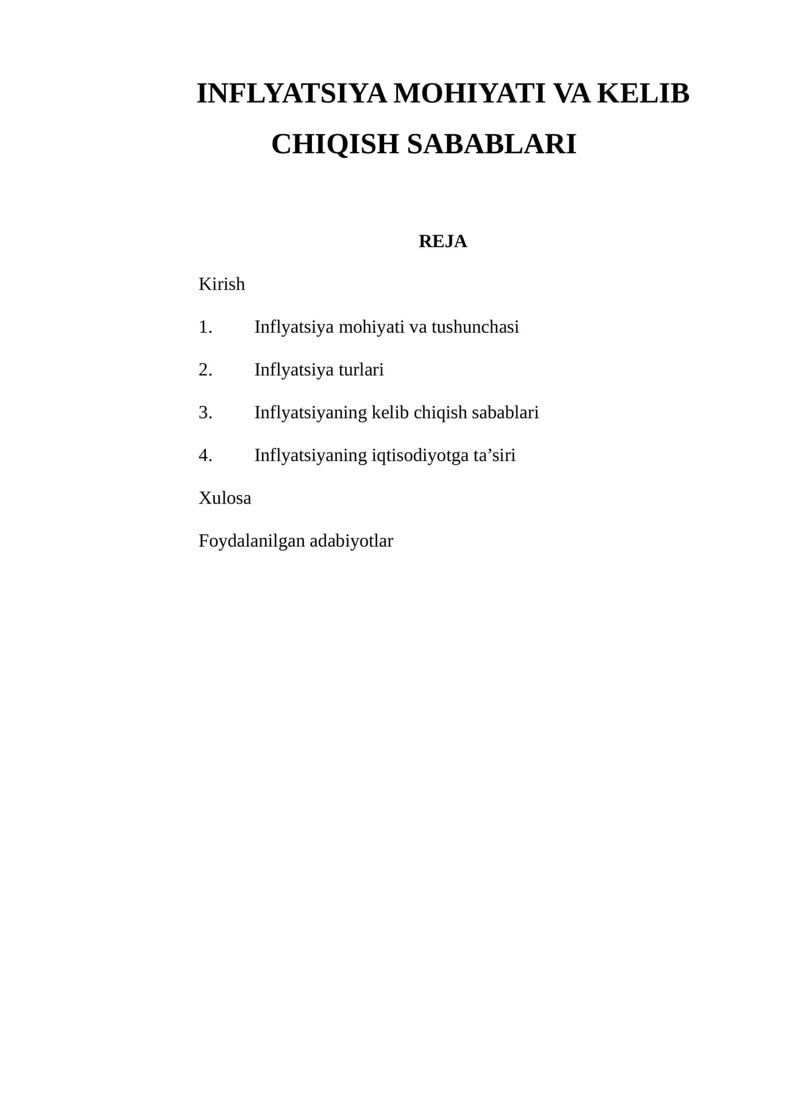 INFLYATSIYA MOHIYATI VA KELIB CHIQISH SABABLARI