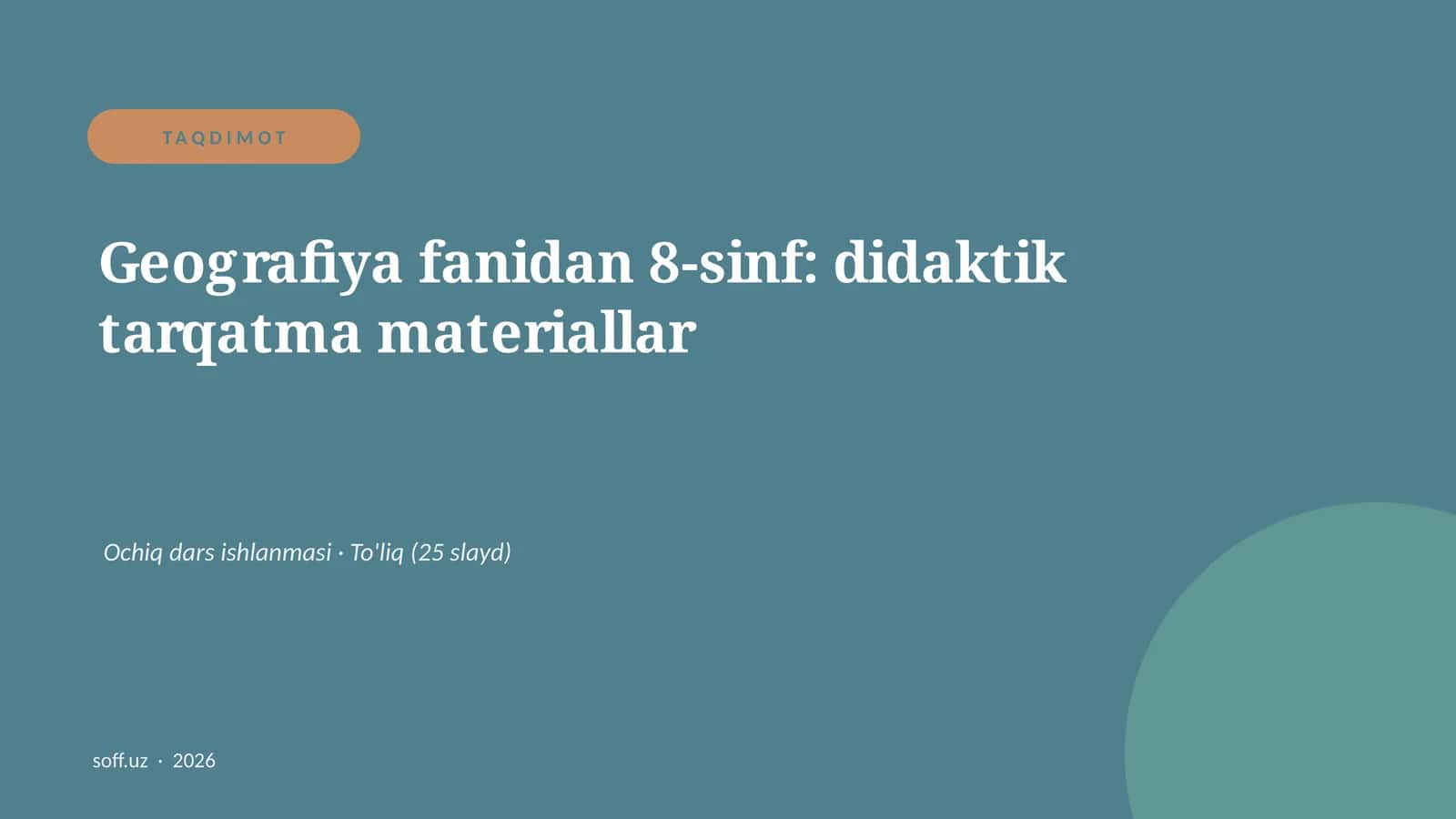 Geografiya fanidan 8-sinf: didaktik tarqatma materiallar
