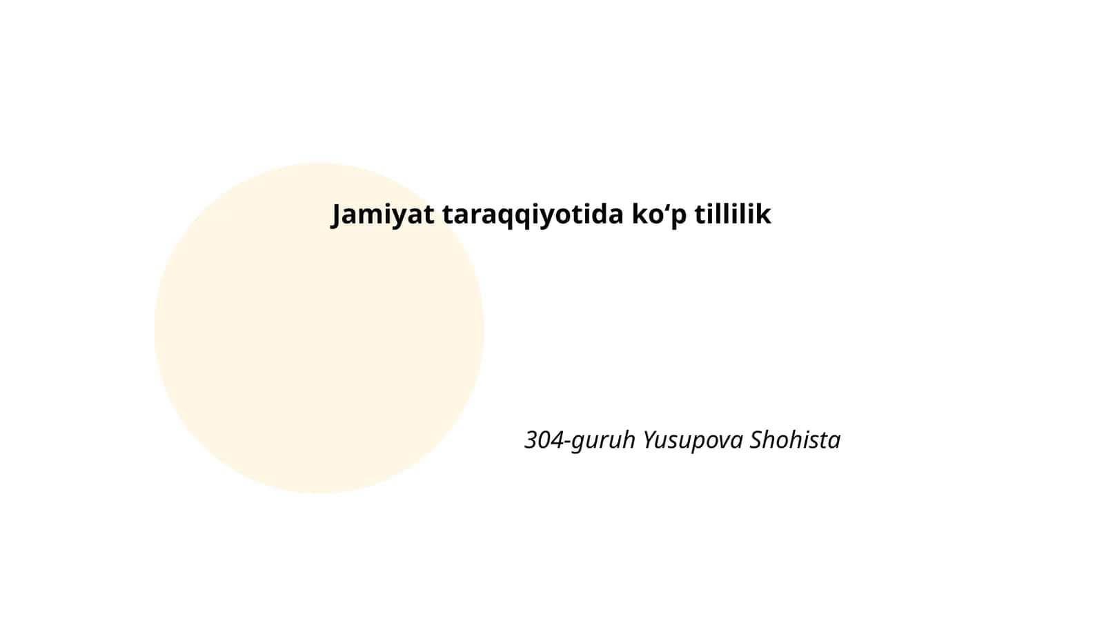 Koʻp tillilikning jamiyat taraqqiyotiga taʼsiri