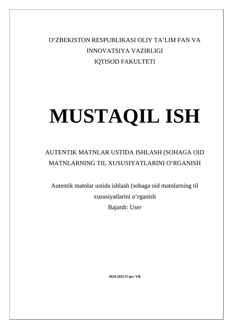 Autentik matnlarning til xususiyatlarini oʻrganish