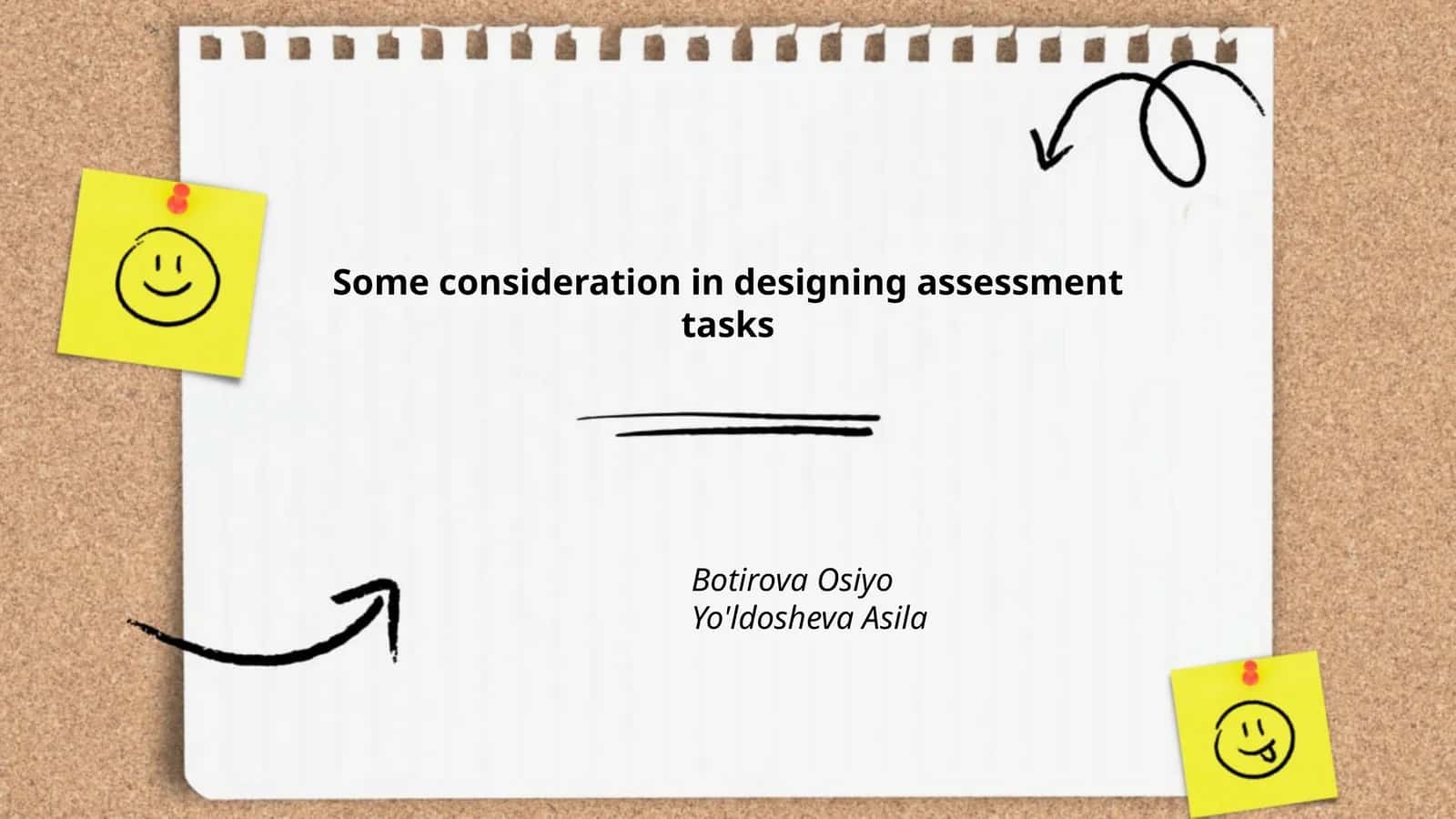 Some consideration in designing assessment tasks