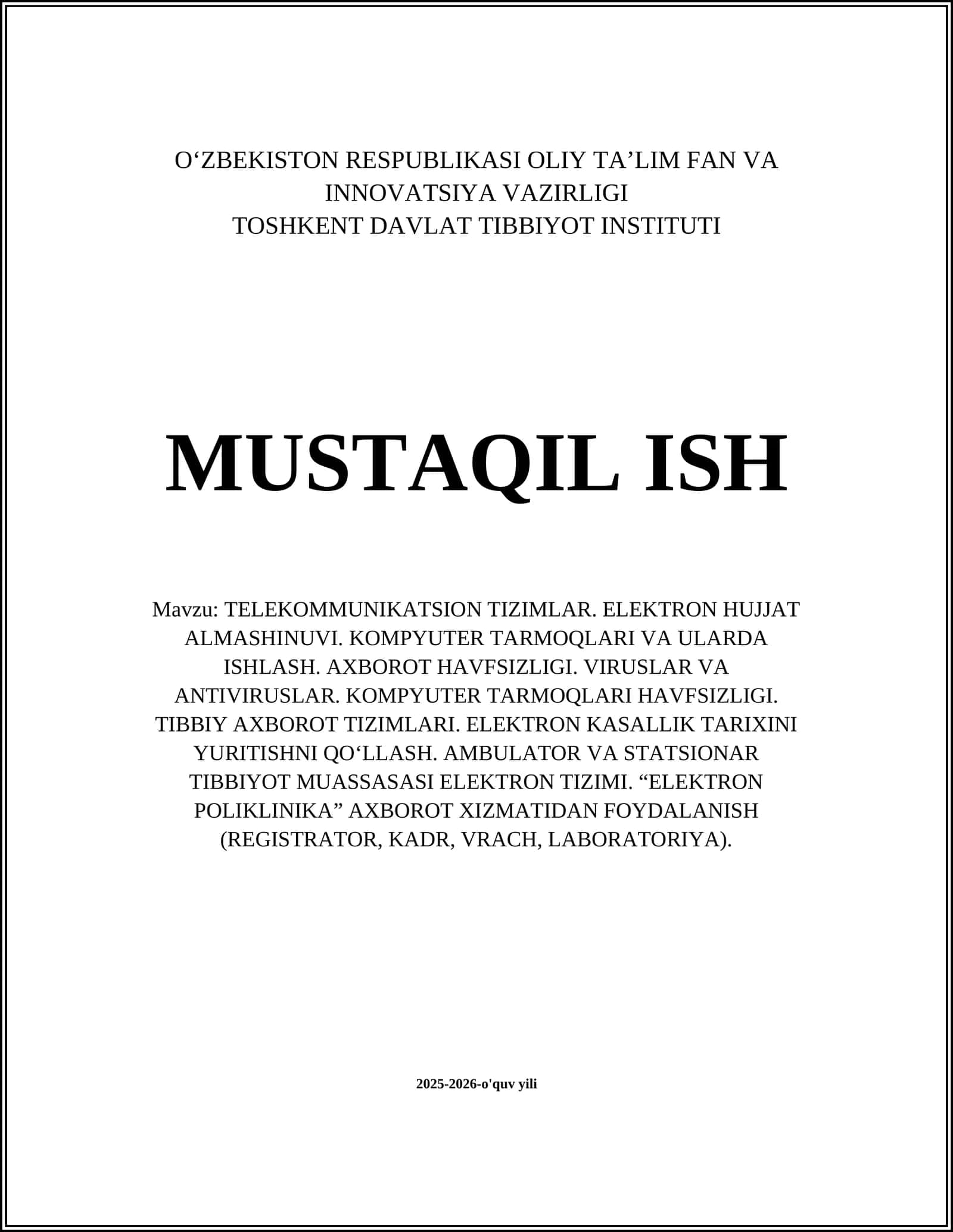 TELEKOMMUNIKATSION TIZIMLAR. ELEKTRON HUJJAT ALMASHINUVI. KOMPYUTER TARMOQLARI VA ULARDA ISHLASH