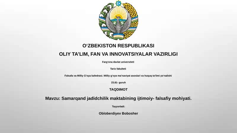Samarqand jadidchilik maktabining ijtimoiy- falsafiy mohiyati