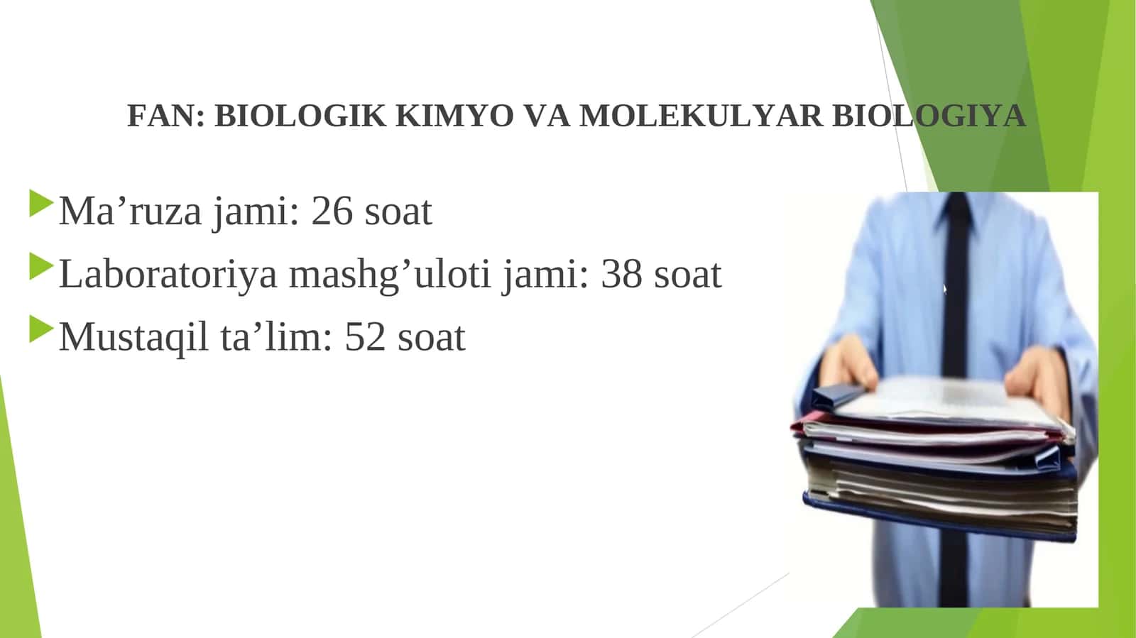 Biologik kimyo va molekulyar biologiya kursining maqsad va vazifalari