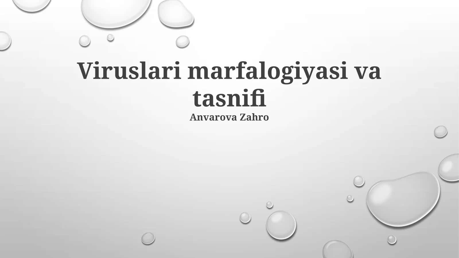 Viruslari marfalogiyasi va tasnifi