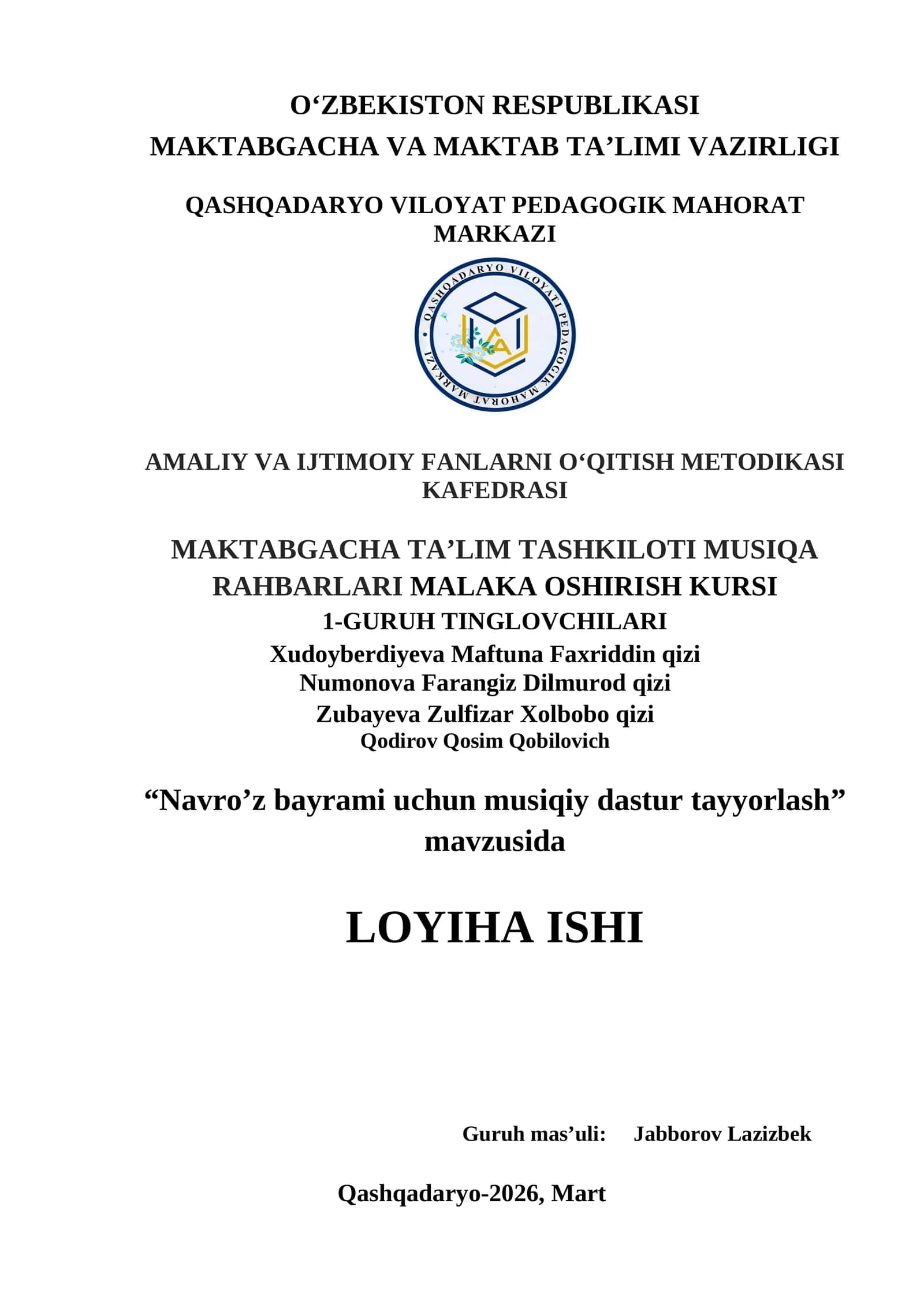 “Navro’z bayrami uchun musiqiy dastur tayyorlash” mavzusida LOYIHA ISHI