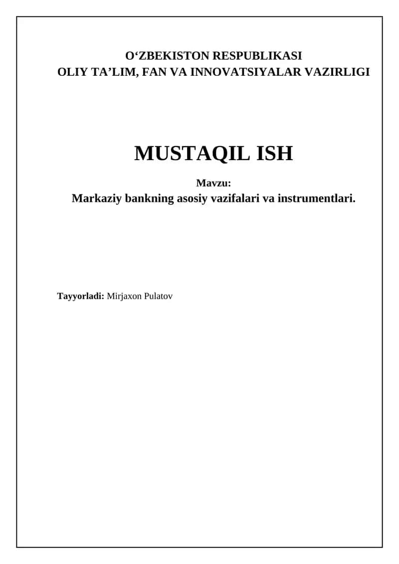 Markaziy Bankning Asosiy Vazifalari va Instrumentlari
