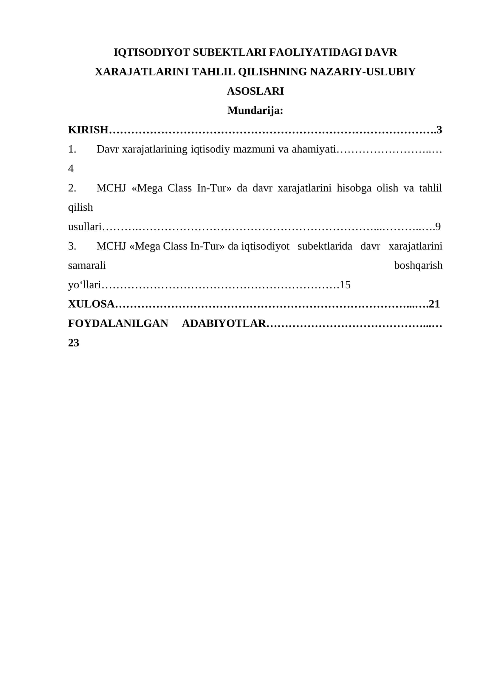 IQTISODIYOT SUBEKTLARI FAOLIYATIDAGI DAVR XARAJATLARINI TAHLIL QILISHNING NAZARIY-USLUBIY ASOSLARI