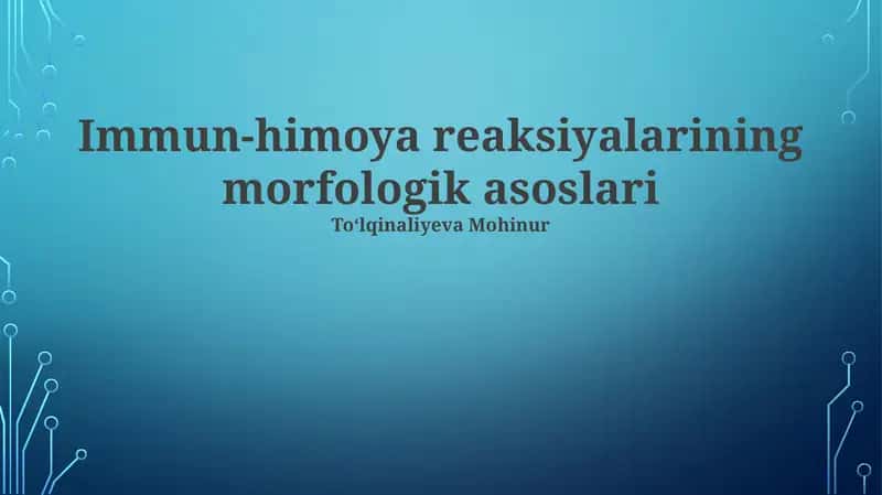 Teri va shilliq pardalarning immunologik himoyasi