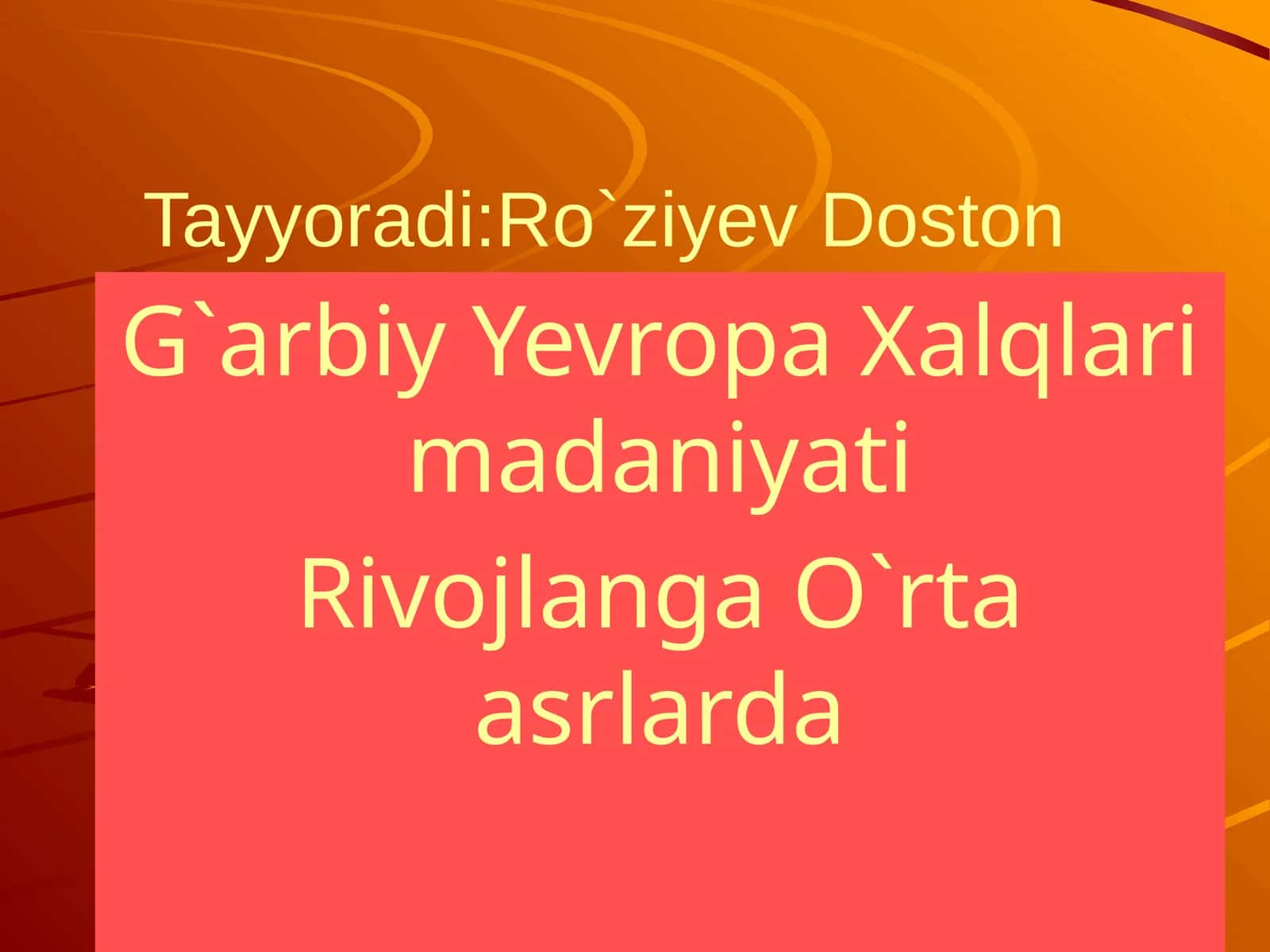 G`arbiy Yevropa Xalqlarimadaniyati