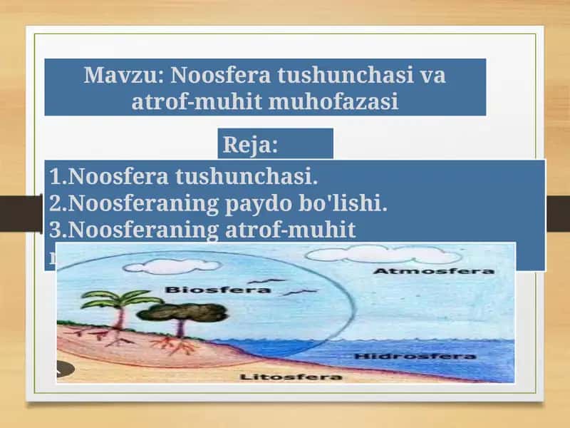Noosfera tushunchasi va atrof-muhit muhofazasi